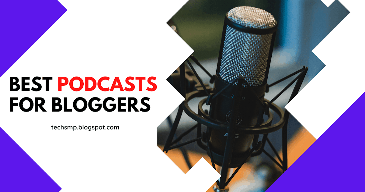 12 [Most Helpful] Podcasts for Bloggers (with Comparison Table)