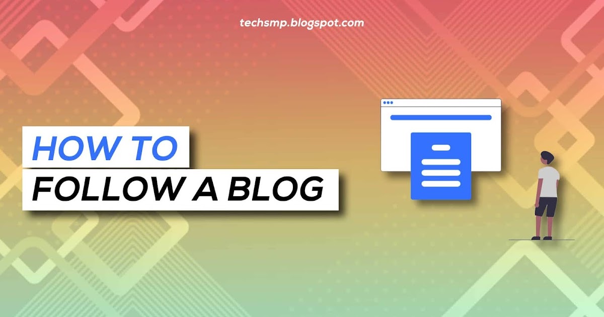 How to Follow a Blog